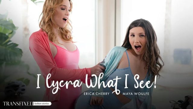 I Crave The Cock I See: Erica Cherry And Maya Woulfe Get Transfixed